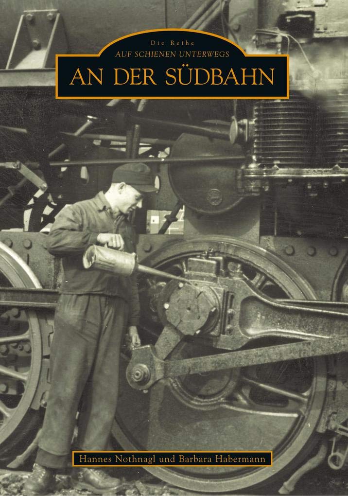 An der Südbahn (Archivbilder) Leisure, Home & Garden
