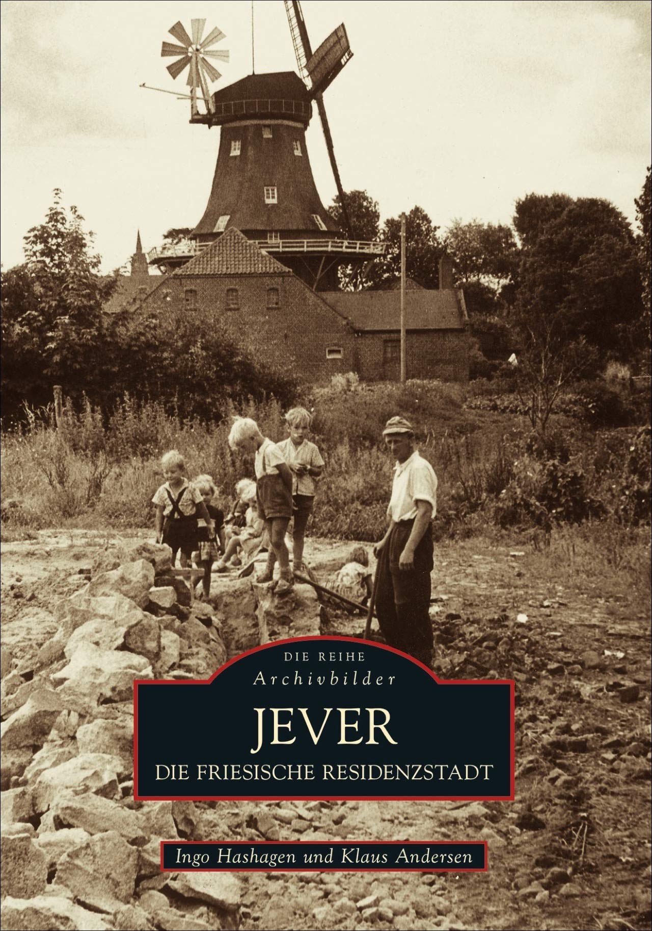 Die friesische Residenzstadt Jever book