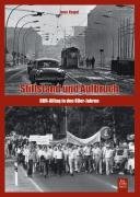 Stillstand und Aufbruch: DDR-Alltag in den 80er-Jahren German history