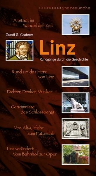 Linz: Rundgänge durch die Geschichte Leisure, Home & Garden