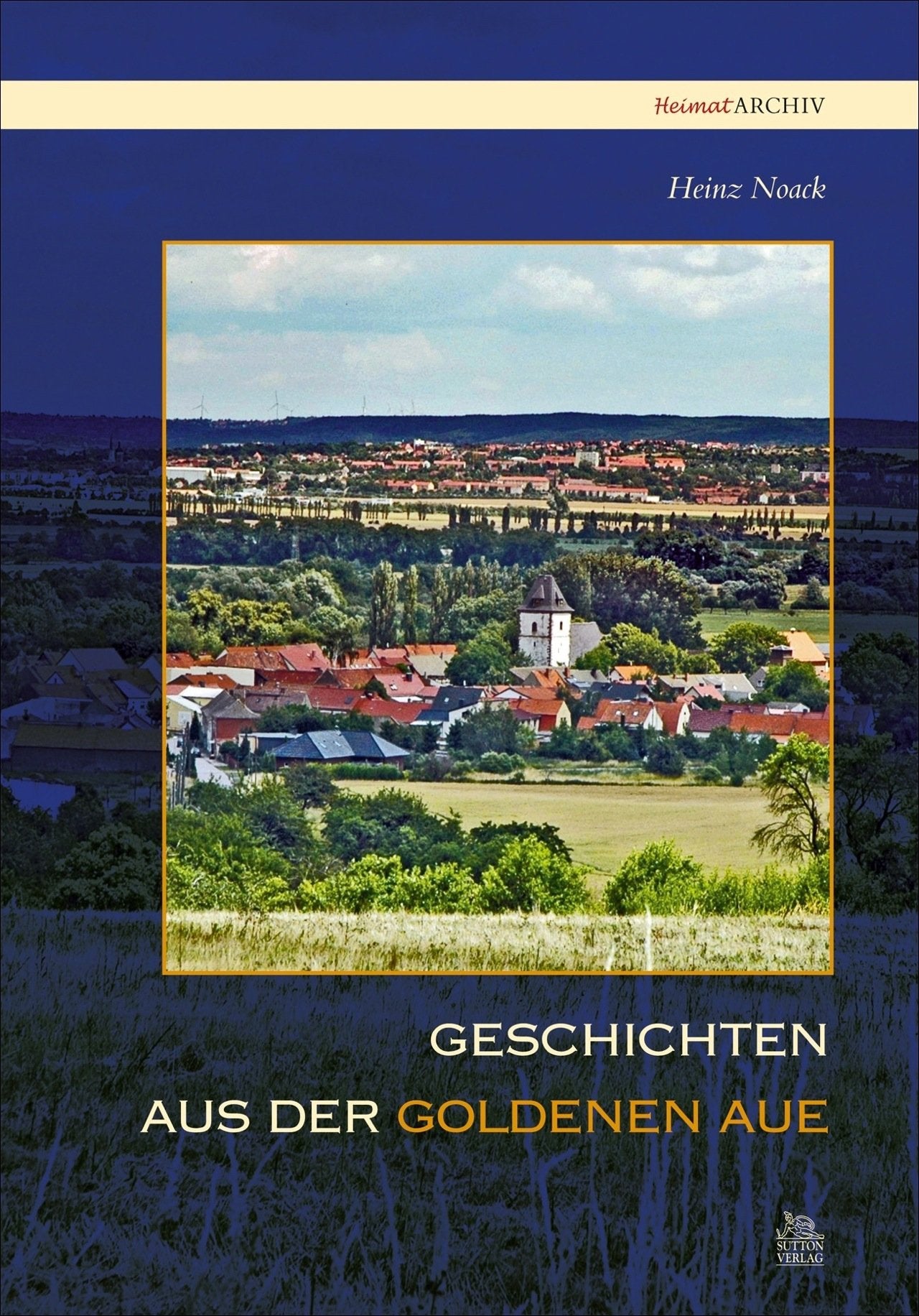 Geschichten aus der Goldenen Aue Politics & History