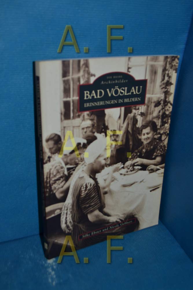 Bad Vöslau: Erinnerungen in Bildern Film, Art & Culture