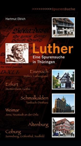 Product Image: Luther. Eine Spurensuche in Thüringen