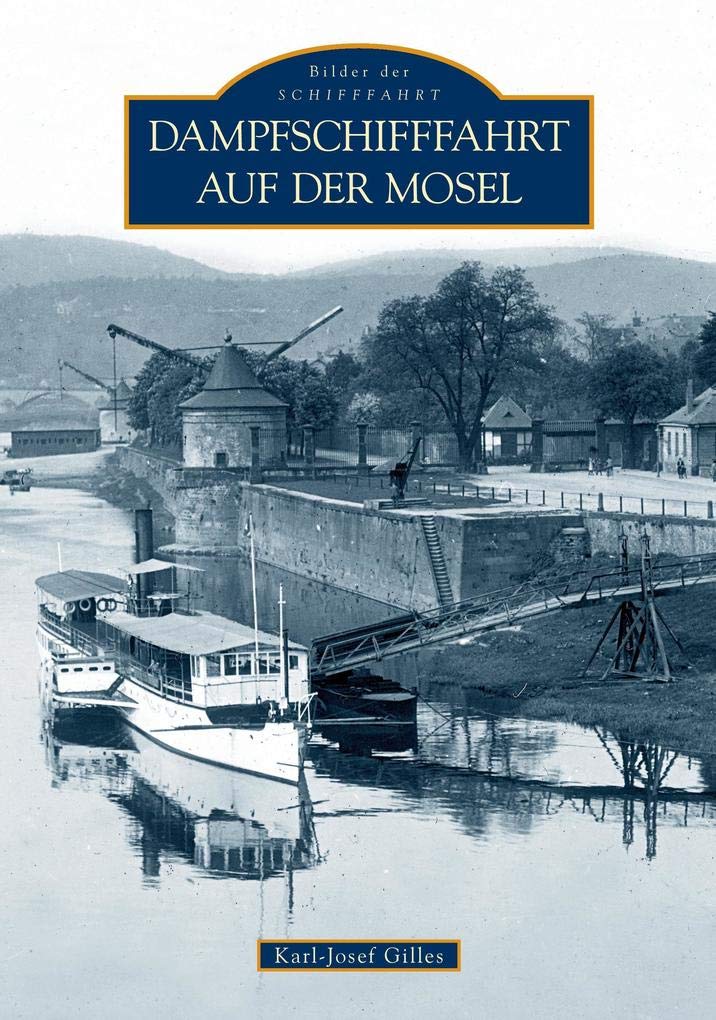 Dampfschifffahrt auf der Mosel Leisure, Home & Garden