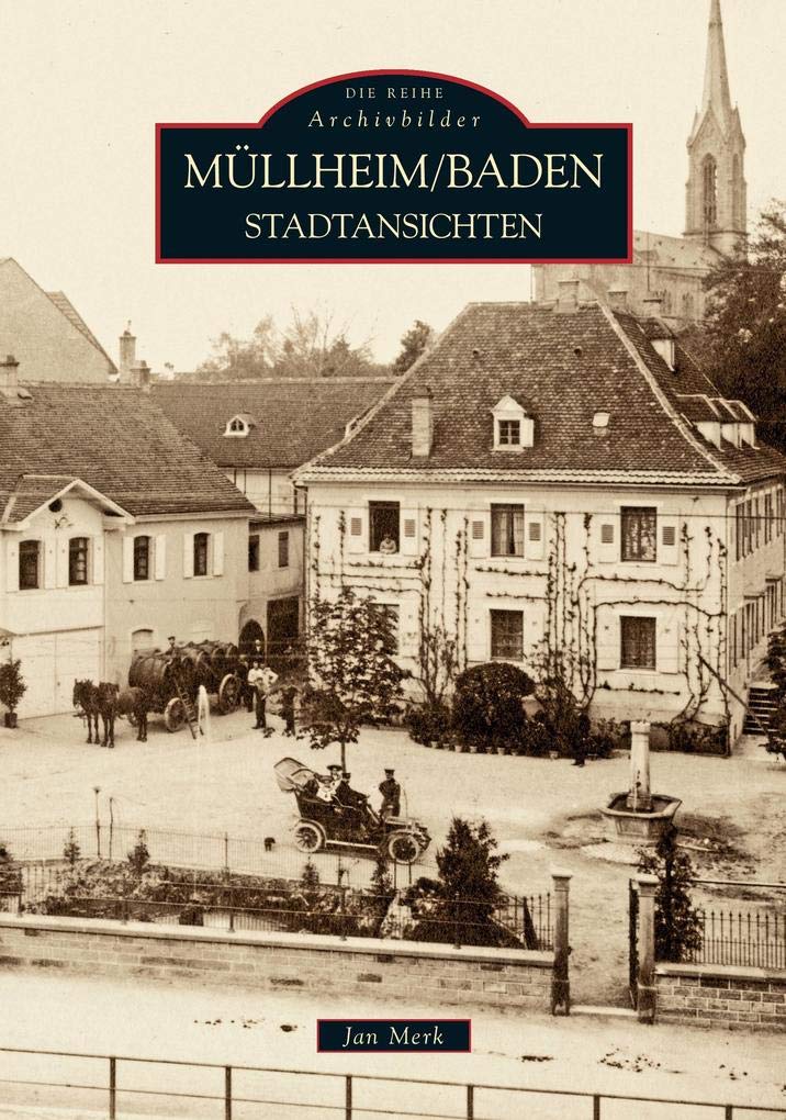 Müllheim in Baden: Stadtansichten Politics & History