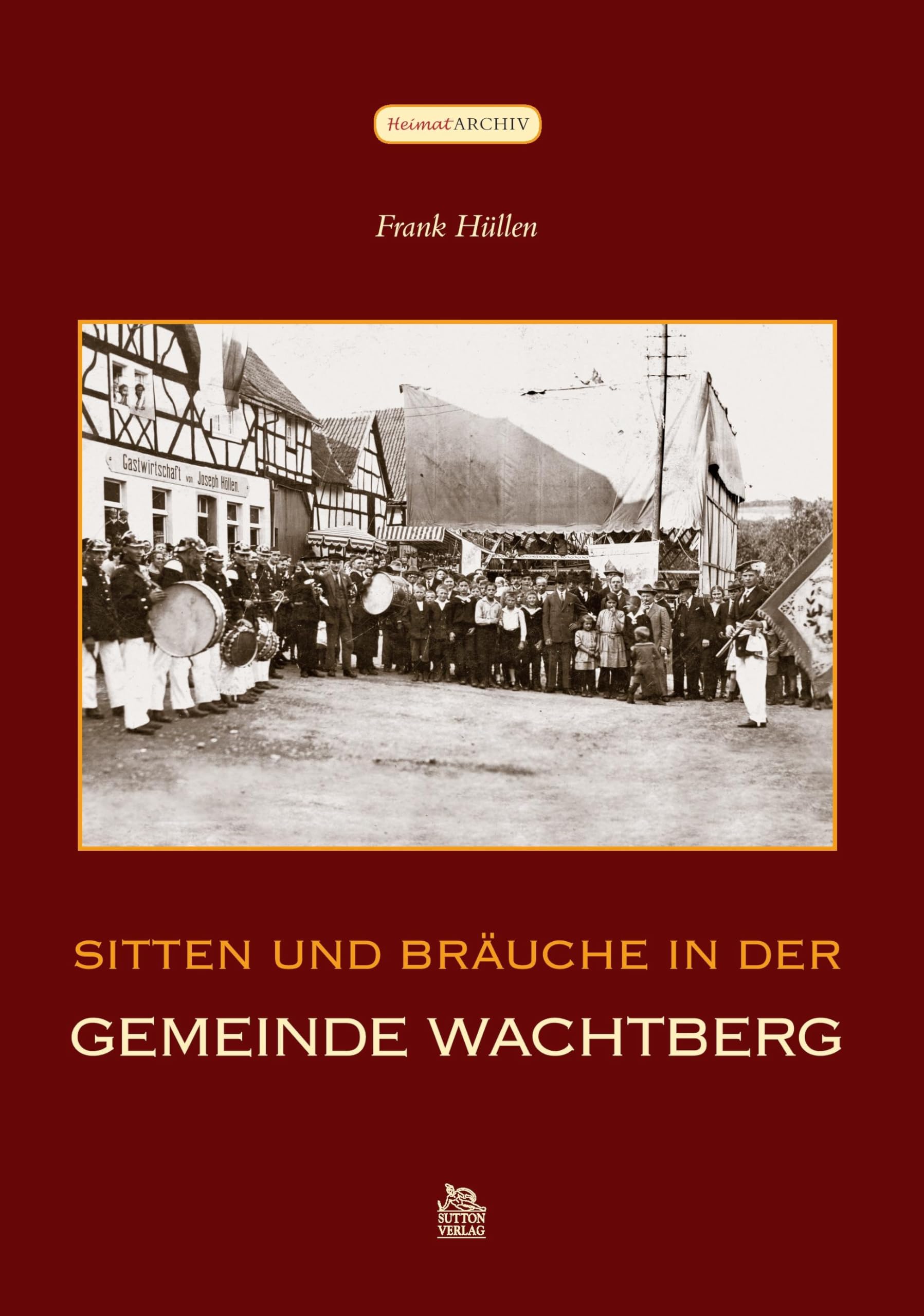 Sitten und Bräuche in der Gemeinde Wachtberg German history