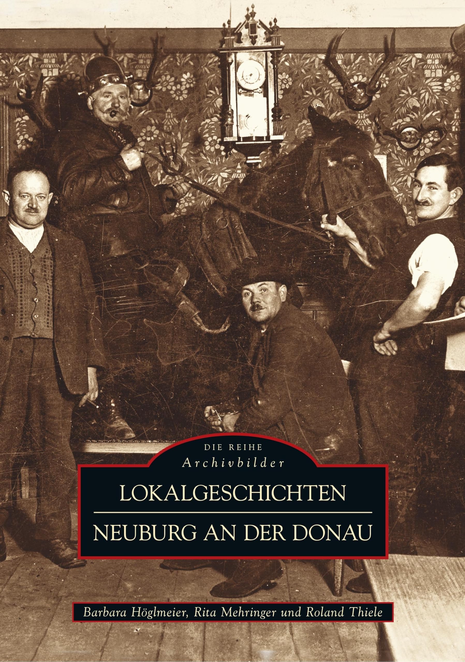 Lokalgeschichten Neuburg an der Donau Politics & History