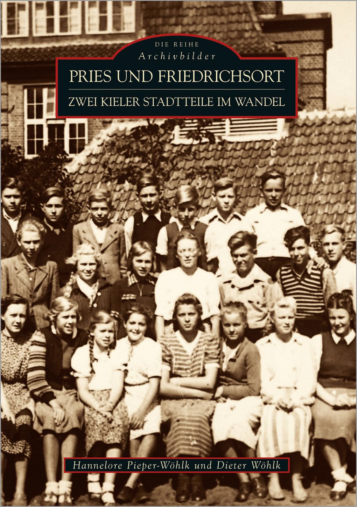 Pries und Friedrichsort: Zwei Kieler Stadtteile im Wandel German history