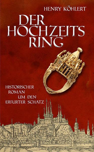 Der Hochzeitsring Historical Fiction