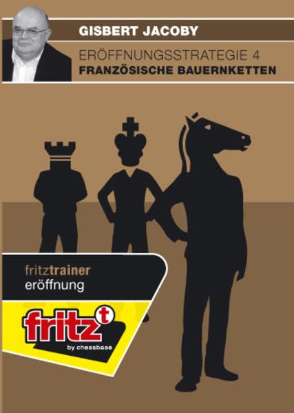 Eröffnungsstrategien 4: Französische Bauernketten Leisure & Fun