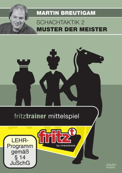 Schachtaktik Bd. 2: Muster der Meister Leisure & Fun