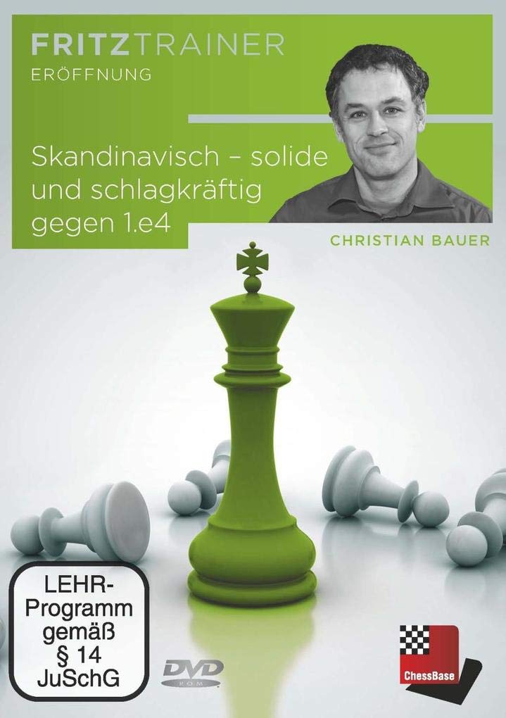 Skandinavisch – solide und schlagkräftig gegen 1.e4 Leisure & Fun