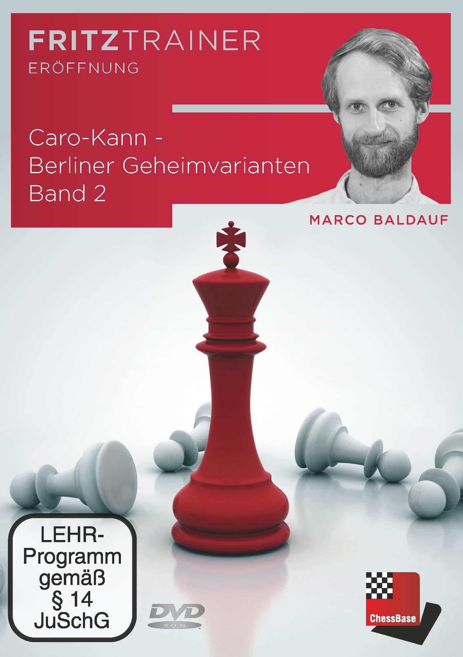 Caro-Kann - Berliner Geheimvarianten Band 2: Fritztrainer - interaktives Video-Schachtraining Leisure & Fun