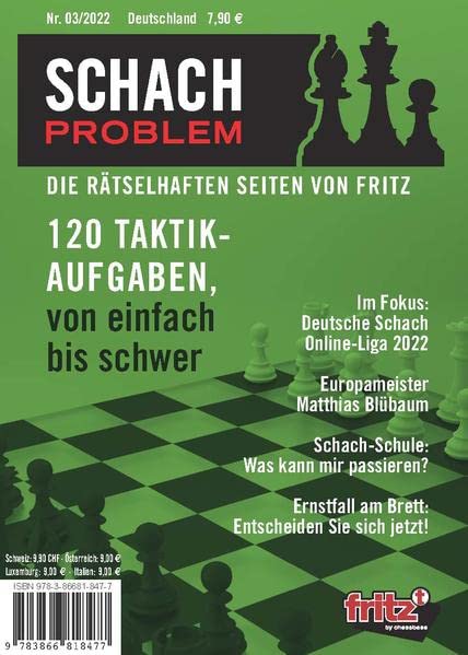 Schach Problem Heft #03/2022: Die rätselhaften Seiten von Fritz (Schach-Problem: Über 100 Schachaufgaben) Leisure & Fun