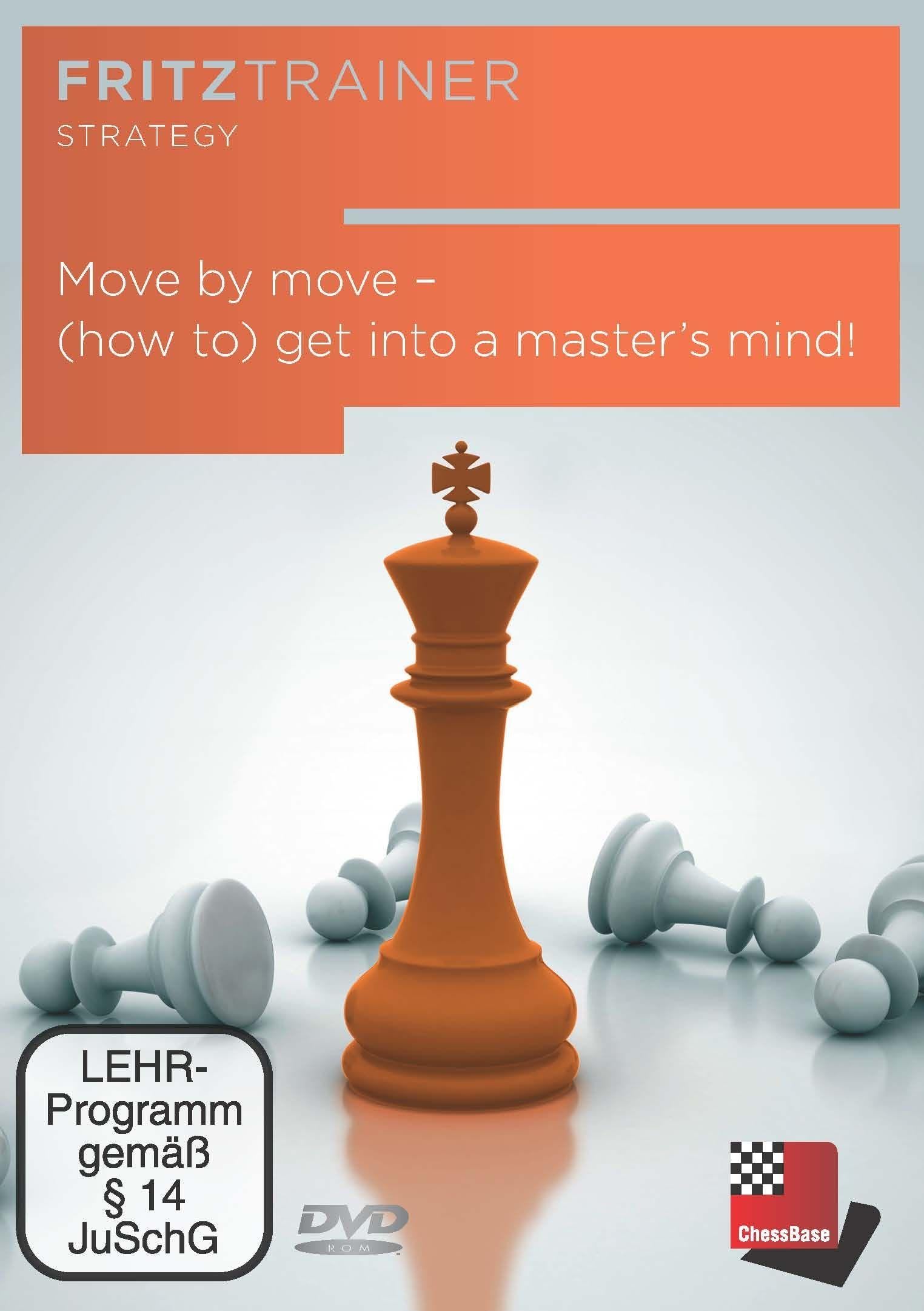 Move by move – (how to) get into a master’s mind!: Fritztrainer - interaktiver Videoschachkurs (Fritztrainer: Interaktives Video-Schachtraining) Leisure & Fun