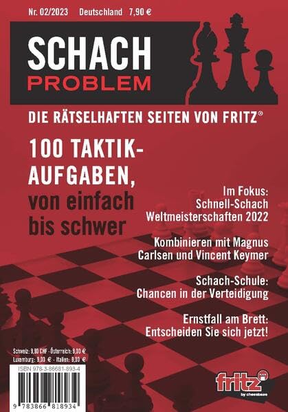 Schach Problem Heft #02/2023: Die rätselhaften Seiten von Fritz (Schach-Problem: Über 100 Schachaufgaben) Leisure & Fun