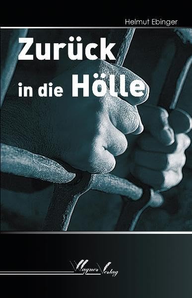 Zurück in die Hölle book