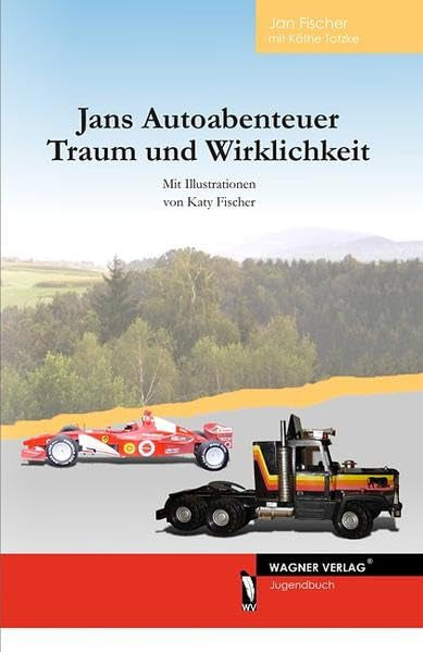 Jans Autoabenteuer traum und Wirklichkeit Contemporary literature
