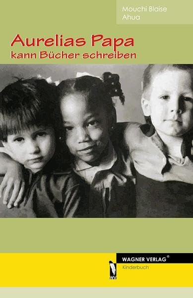 Aurelias Papa kann Bücher schreiben Novels & Short Stories