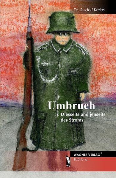Umbruch: Diesseits und jenseits des Stroms Contemporary literature