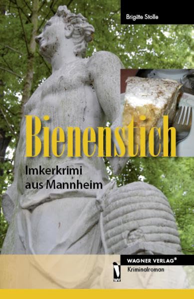 Bienenstich: Imkerkrimi aus Mannheim Contemporary literature