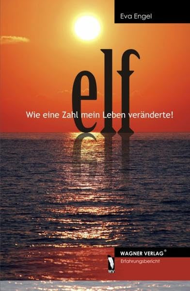 11 - Wie eine Zahl mein Leben veränderte! Contemporary literature