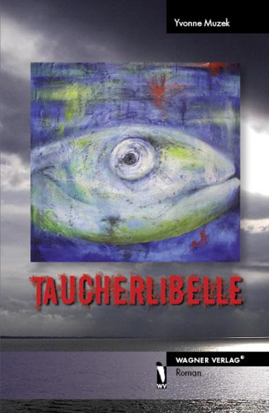 Taucherlibelle: Roman Contemporary literature
