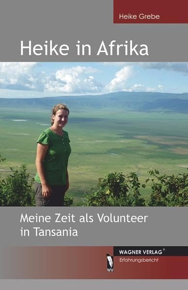 Heike in Afrika: Meine Zeit als Volunteer in Tansania Personalities