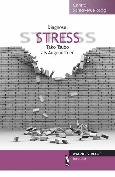Diagnose: STRESS: Tako Tsubo als Augenöffner Lifestyle