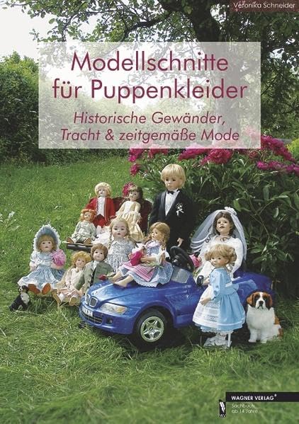 Modellschnitte für Puppenkleider: Historische Gewänder, Tracht & zeitgemäße Mode Hobbies & Crafts