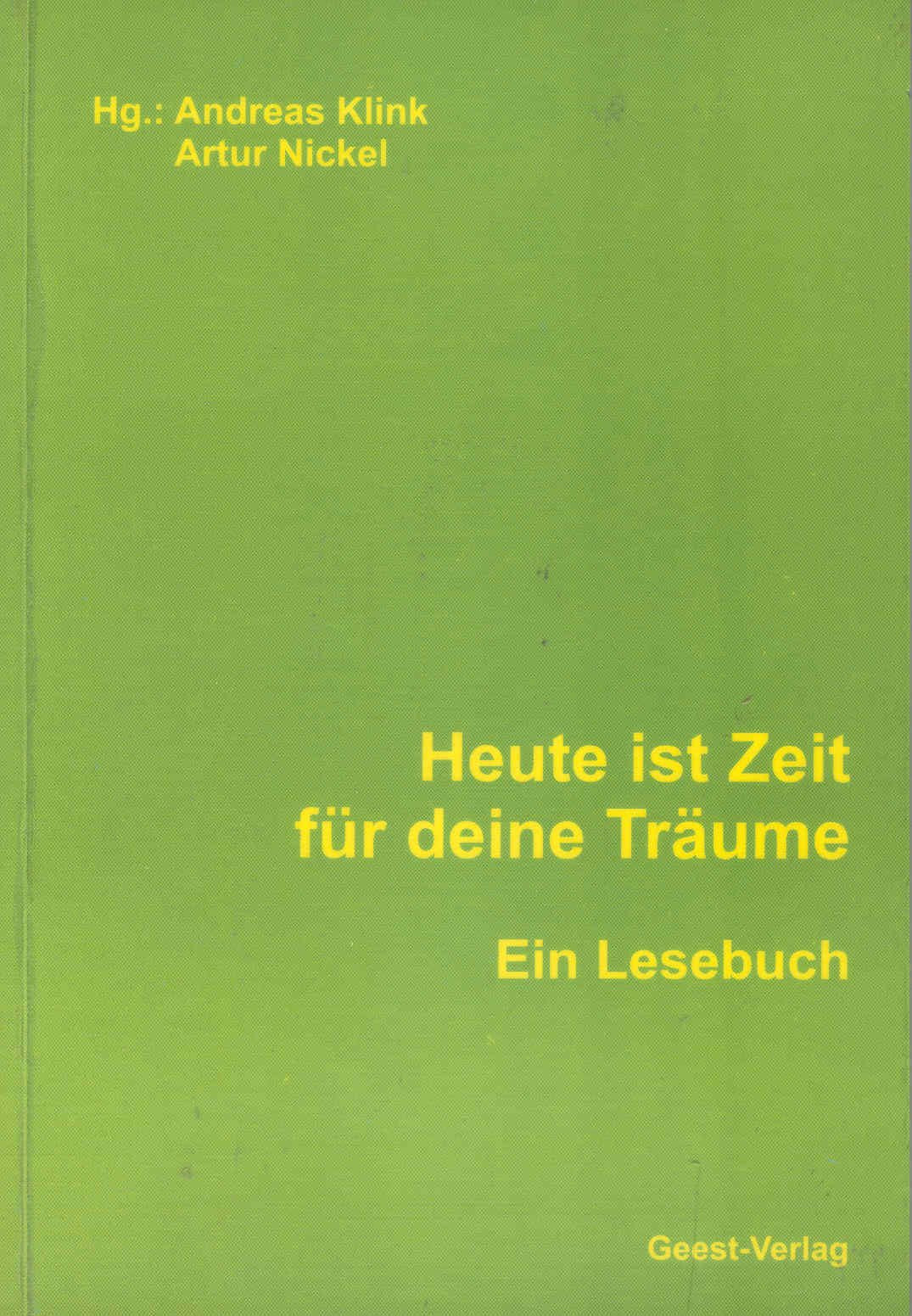 Heute ist Zeit für deine Träume Contemporary literature
