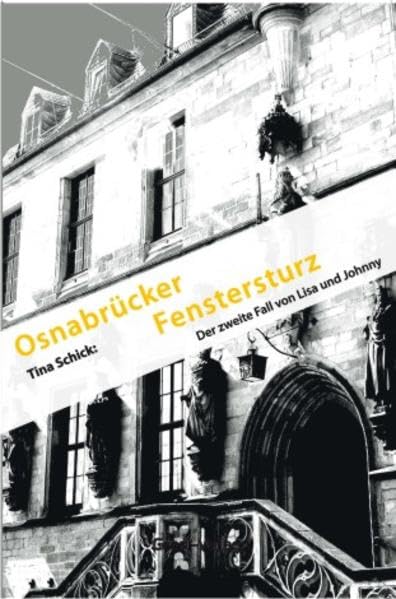 Osnabrücker Fenstersturz: Der zweite Fall von Lisa und Johnny book