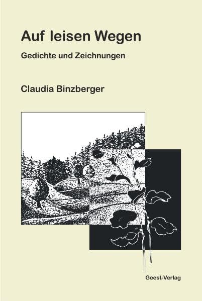 Auf leisen Wegen: Gedichte und Zeichnungen book