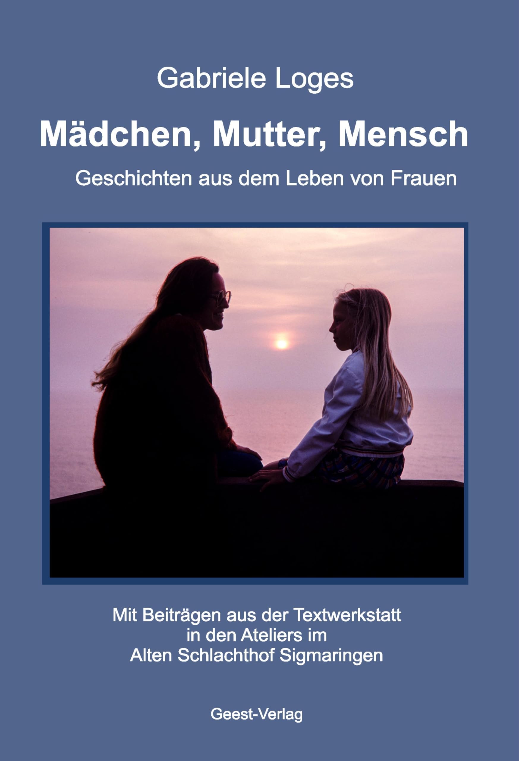 Mädchen, Mutter, Mensch Contemporary literature Books