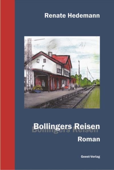 Bollingers Reisen: Roman Contemporary literature