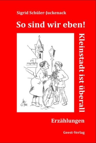 So sind wir eben! Essays & Short Stories