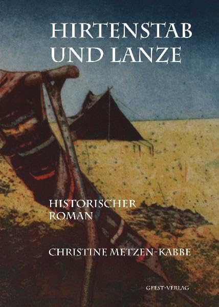 Hirtenstab und Lanze Historical Fiction