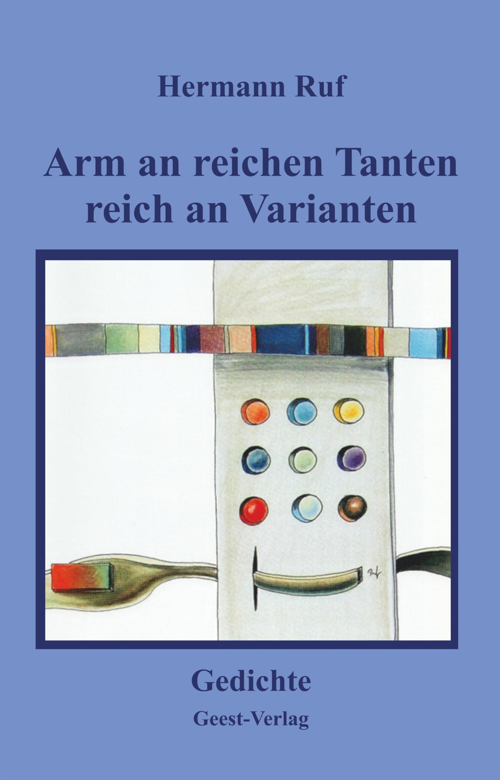 Arm an reichen Tanten, reich an Varianten Poetry