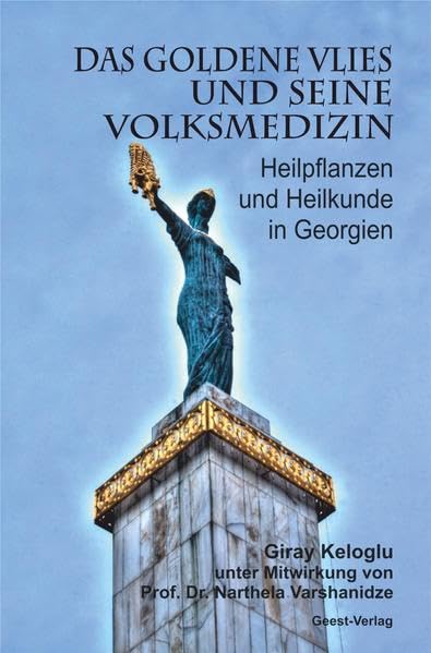Das goldene Vlies und seine Volksmedizin Medicine