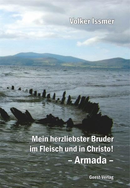 Mein herzliebster Bruder im Fleisch und in Christo! Historical Fiction