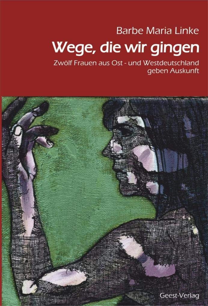 Wege, die wir gingen Contemporary literature