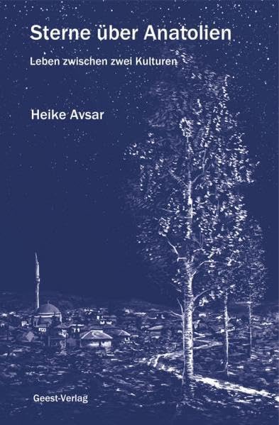Sterne über Anatolien: Leben zwischen zwei Kulturen Personalities