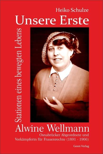 Unsere Erste. Alwine Wellmann book