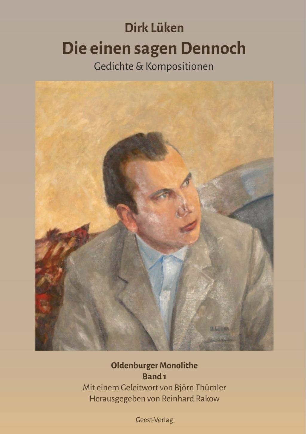 Dirl Lüken - Die einen sagen Dennoch Contemporary literature