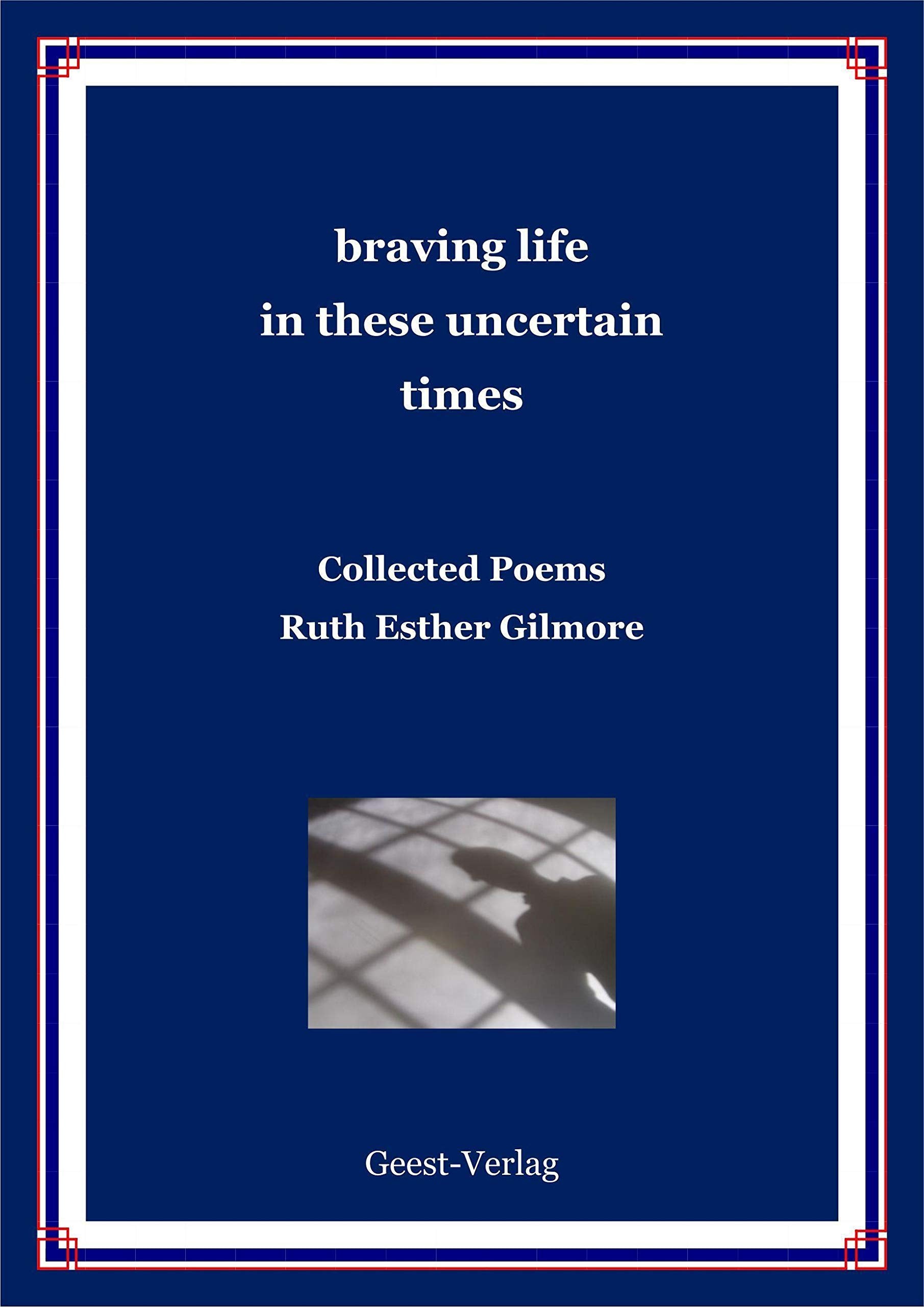 braving life in these uncertain times Poetry
