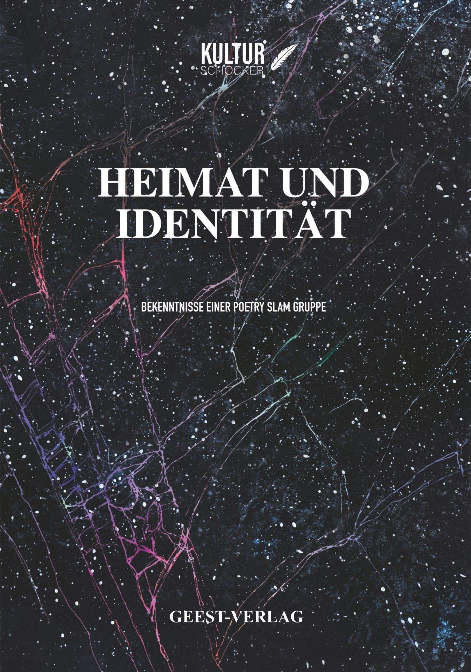 Heimat und Identität: Bekenntnisse einer Poetry Slam Gruppe Contemporary literature