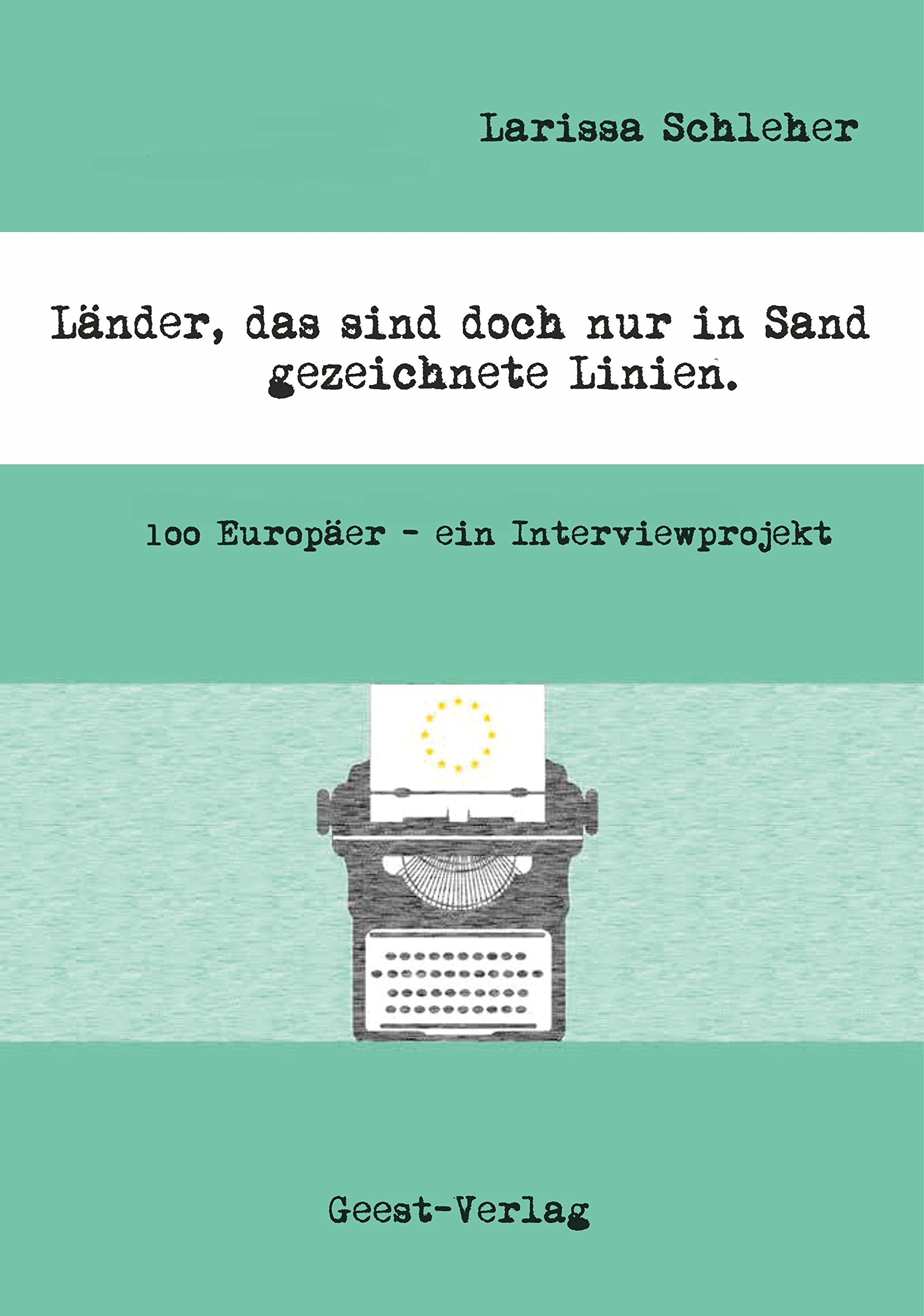 Länder, das sind doch nur in Sand gezeichnete Linien. book