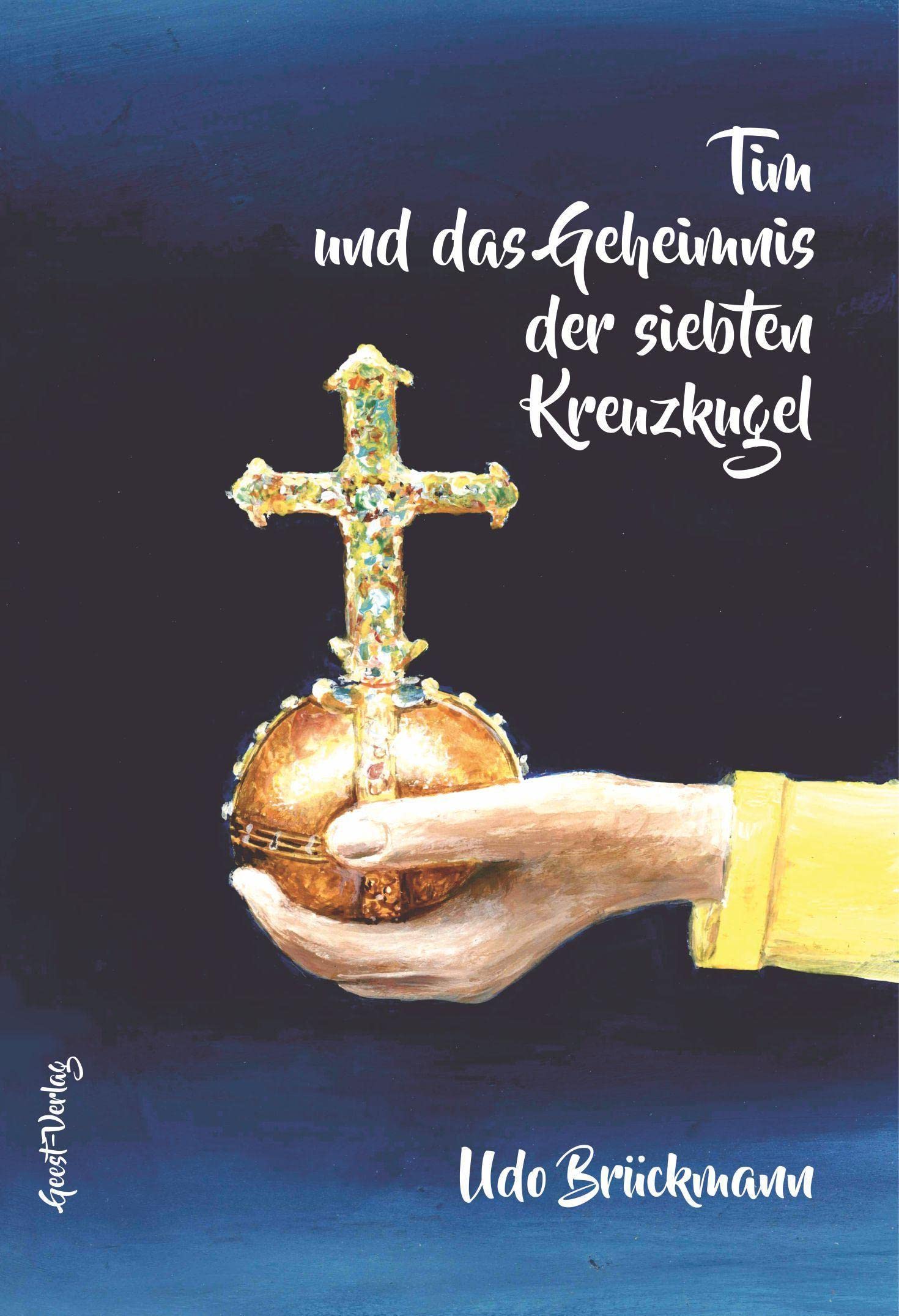 Tim und das Geheimnis der siebten Kreuzkugel book