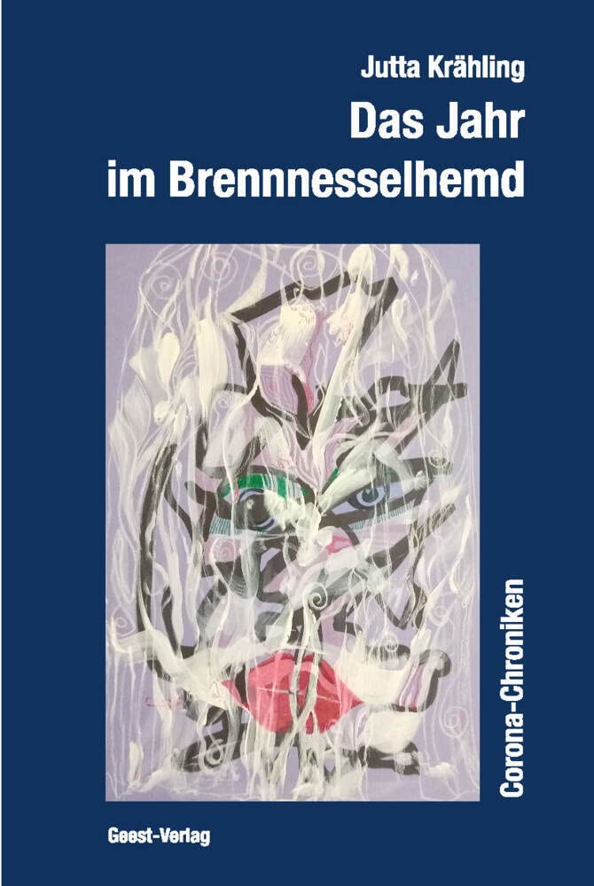 Das Jahr im Brennnesselhemd Essays & Short Stories