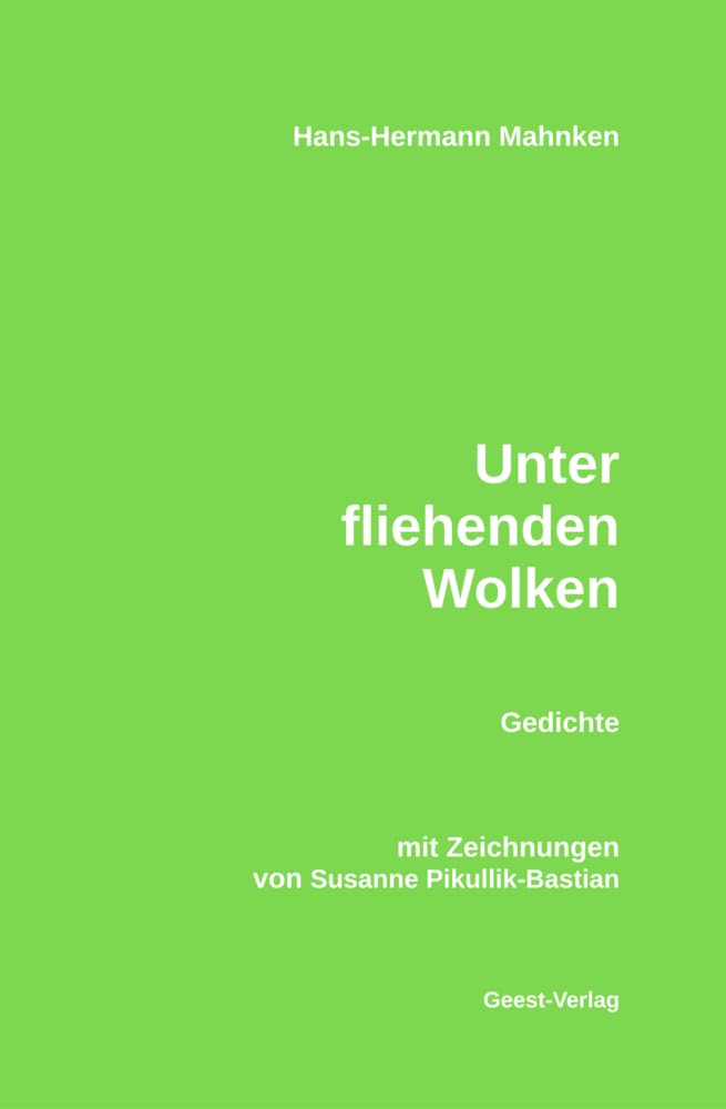 Unter fliehenden Wolken Poetry